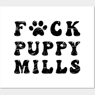 Fuck Puppy Mills Funny Sayings Vintage Posters and Art